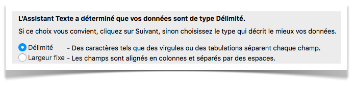 Assistant d'importation étape 1 : choix du type Délimité et de l'encodage UTF-8