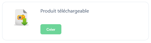 Interface de création d'un produit téléchargeable