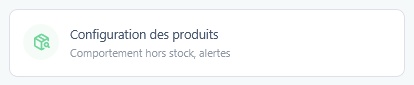 Bouton Configuration des produits