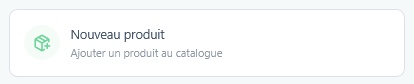 Bouton Nouveau produit