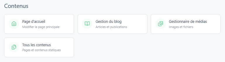 Section Contenus du tableau de bord avec ses quatre tuiles : page d'accueil, gestion du blog, gestionnaire de médias et tous les contenus